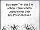 Das erste Tier, das du siehst, wird etwas über deine Persönlichkeit verraten