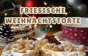 Friesische Weihnachtstorte – Festlicher Genuss mit Pflaumenmus und Sahne!